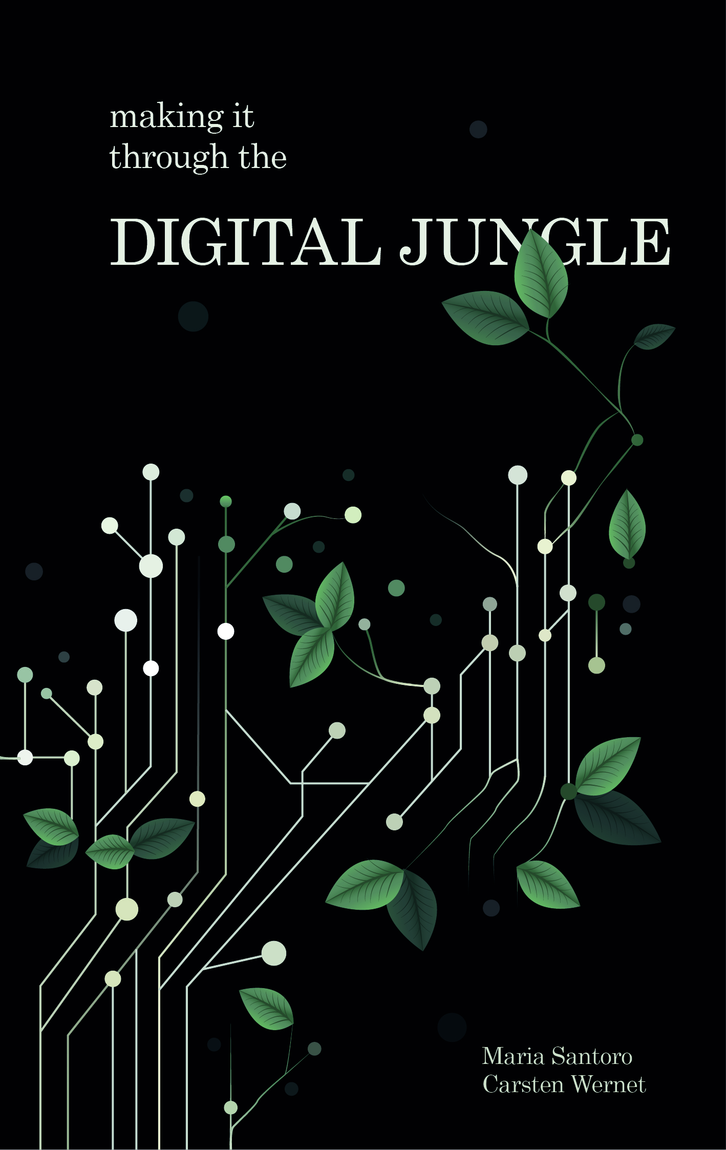 Book Cover: Making it Through the Digital Jungle